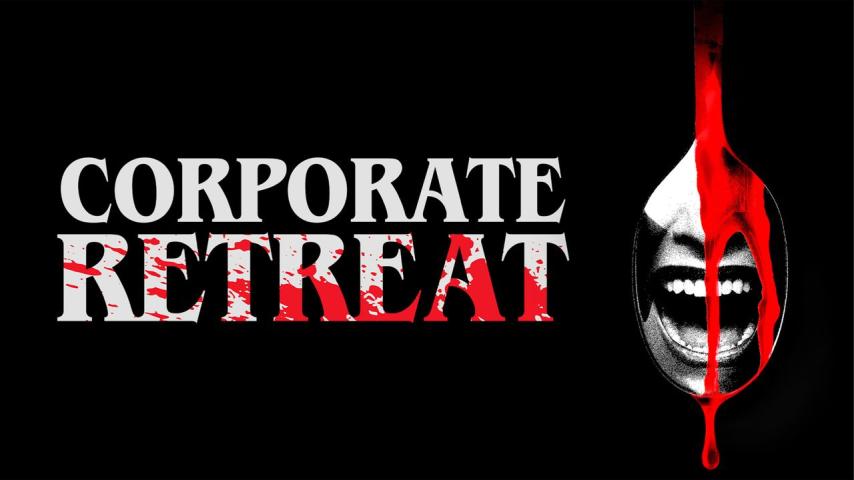 مشاهدة فيلم Corporate Retreat 2026 مترجم HD اون لاين