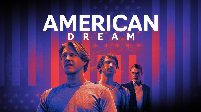 مشاهدة فيلم American Dream 2021 مترجم HD اون لاين