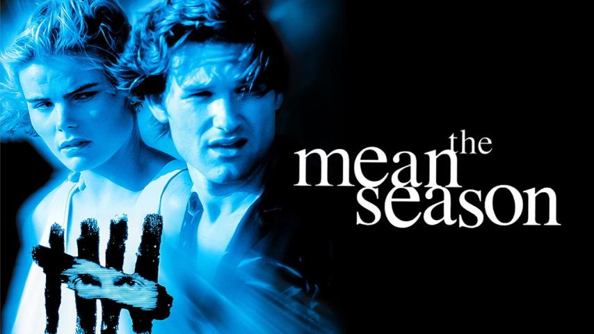 مشاهدة فيلم The Mean Season 1985 مترجم HD اون لاين