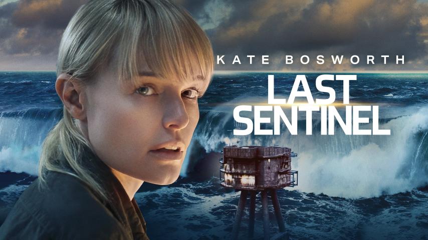 مشاهدة فيلم Last Sentinel 2023 مترجم HD اون لاين