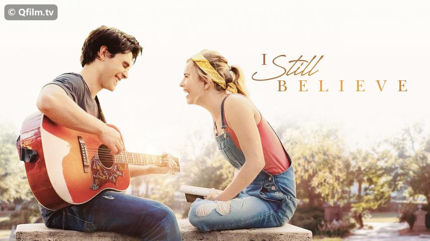 مشاهدة فيلم I Still Believe 2020 مترجم HD اون لاين