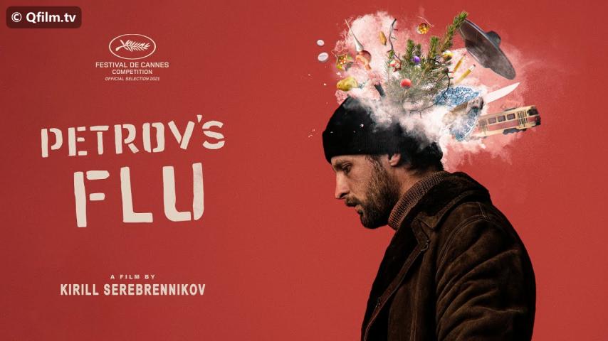 مشاهدة فيلم Petrov's Flu 2021 مترجم HD اون لاين