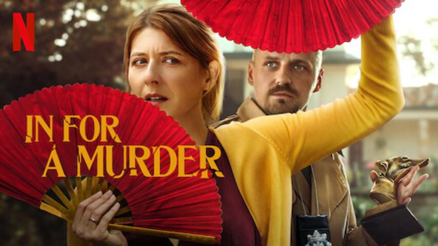 مشاهدة فيلم In for a Murder 2021 مترجم HD اون لاين