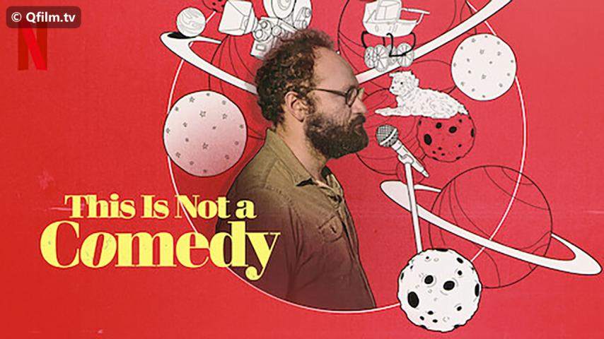 مشاهدة فيلم This Is Not a Comedy 2021 مترجم HD اون لاين