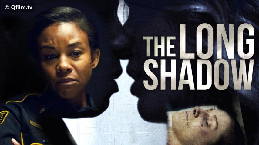 مشاهدة فيلم The Long Shadow 2019 مترجم HD اون لاين