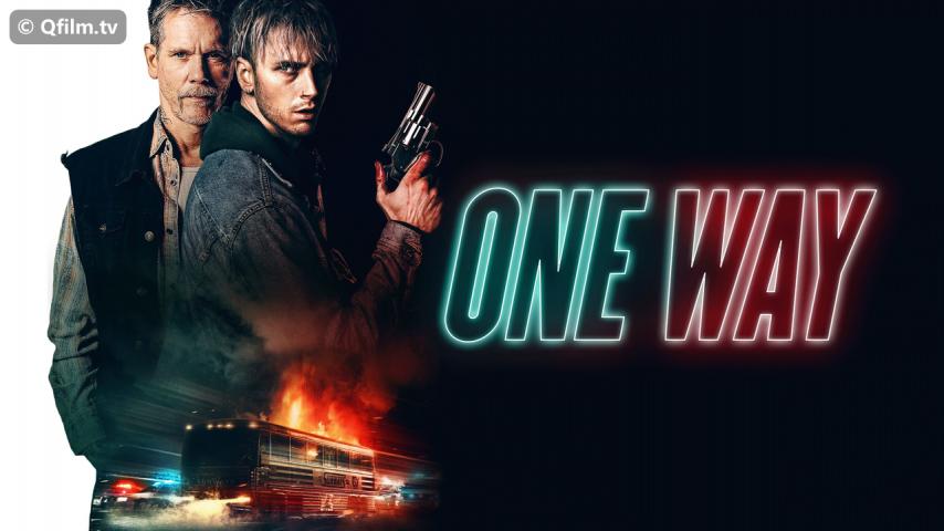 مشاهدة فيلم One Way 2022 مترجم HD اون لاين
