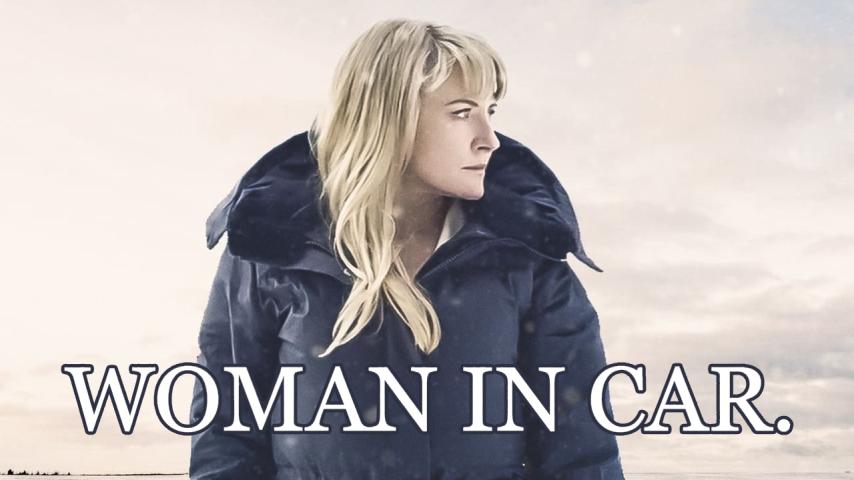 مشاهدة فيلم Woman in Car 2021 مترجم HD اون لاين