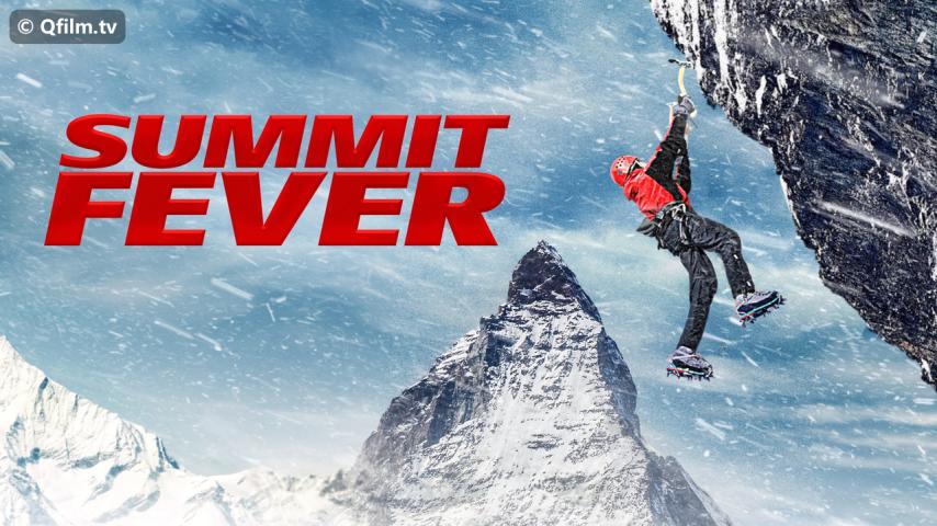 مشاهدة فيلم Summit Fever 2022 مترجم HD اون لاين