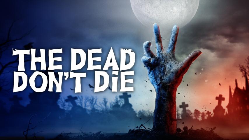 مشاهدة فيلم The Dead Don't Die 2019 مترجم HD اون لاين