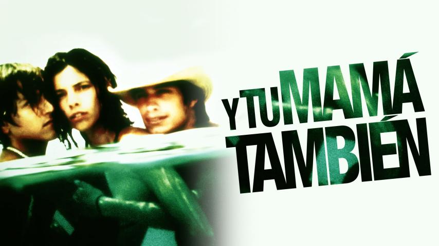 مشاهدة فيلم Y tu mamá también 2001 مترجم HD اون لاين