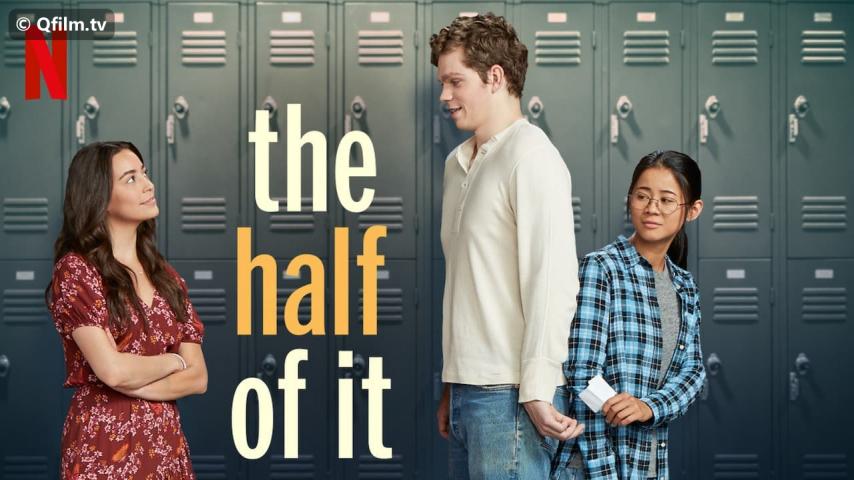 مشاهدة فيلم The Half of It 2020 مترجم HD اون لاين