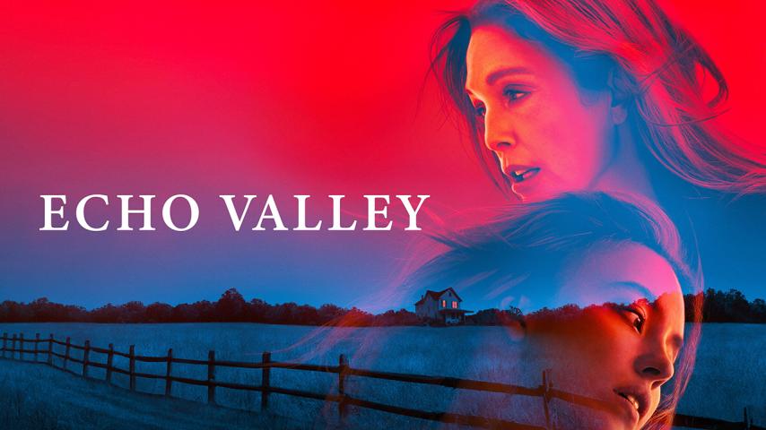 مشاهدة فيلم Echo Valley 2025 مترجم HD اون لاين