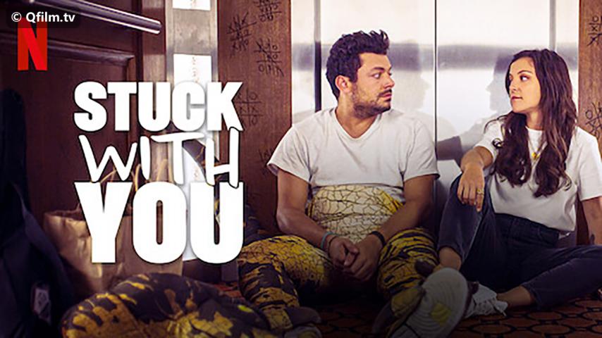 مشاهدة فيلم Stuck with You 2022 مترجم HD اون لاين