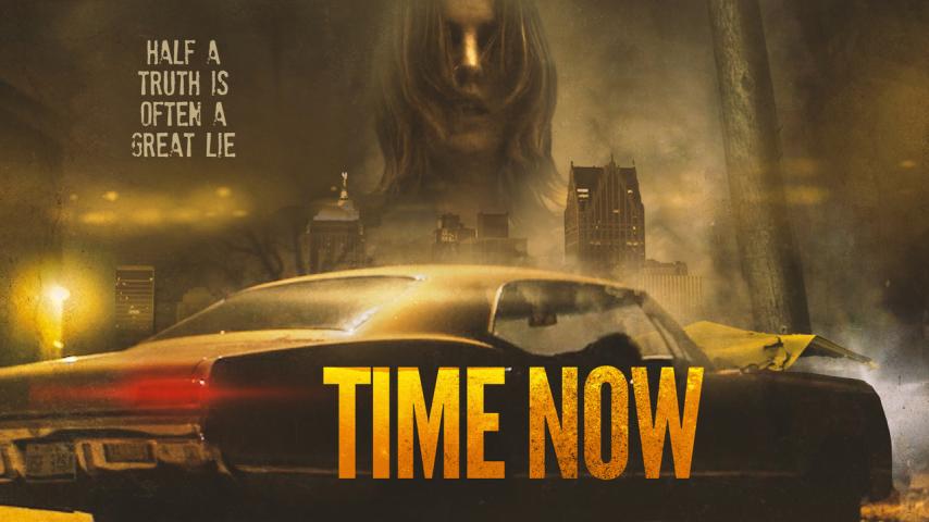 مشاهدة فيلم Time Now 2021 مترجم HD اون لاين