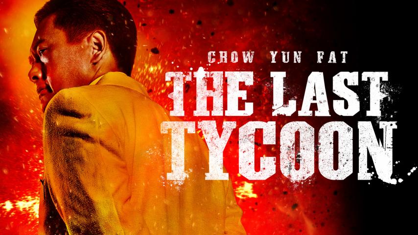مشاهدة فيلم The Last Tycoon 2012 مترجم HD اون لاين