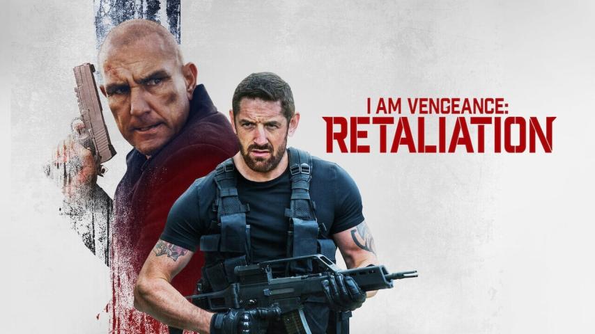 مشاهدة فيلم I Am Vengeance: Retaliation 2020 مترجم HD اون لاين