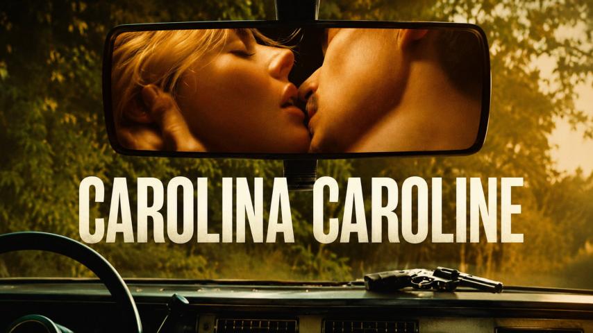 مشاهدة فيلم Carolina Caroline 2025 مترجم HD اون لاين