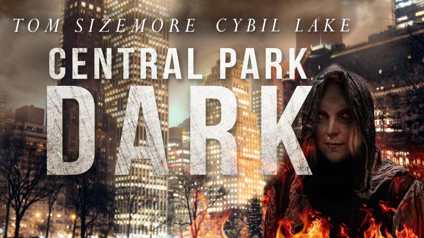مشاهدة فيلم Central Park Dark 2021 مترجم HD اون لاين