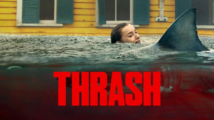 مشاهدة فيلم Thrash 2026 مترجم HD اون لاين